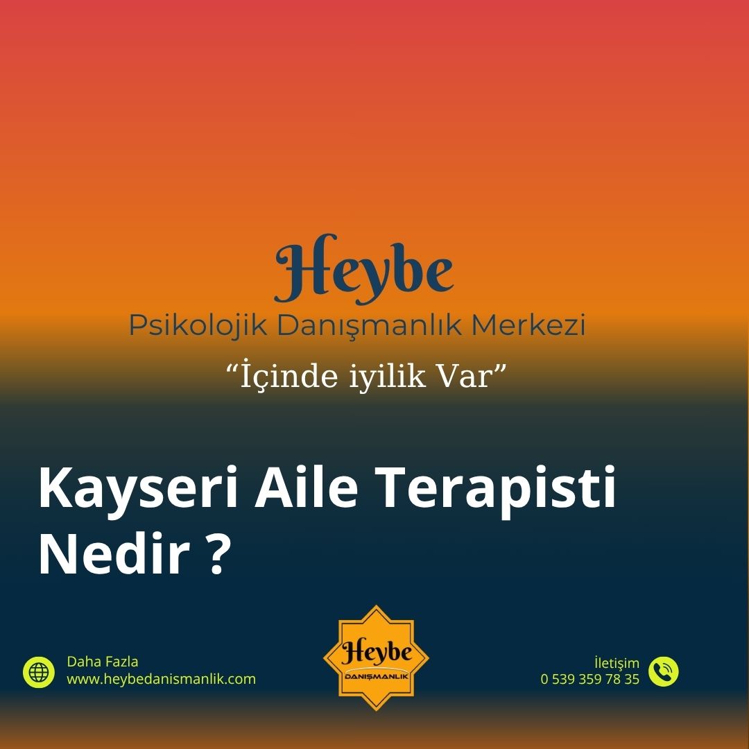 Kayseri Aile Terapisti